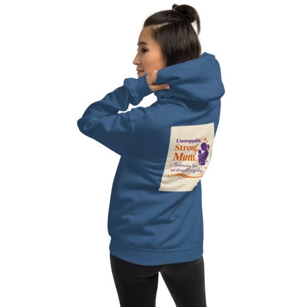 Mum Mode: Fueled by Love, Powered by Strength Hoodie - Image 2